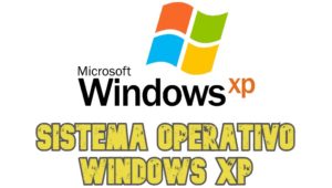 Sistema Operativo Windows xp